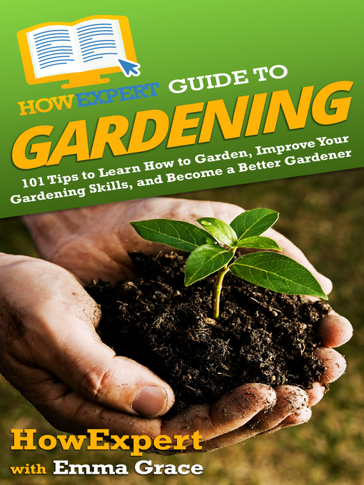 Title details for HowExpert Guide to Gardening by HowExpert - Available